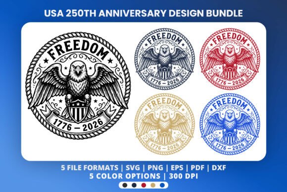 Celebrate 250 Years: The USA 250th Eagle Freedom 1776-2026 Design