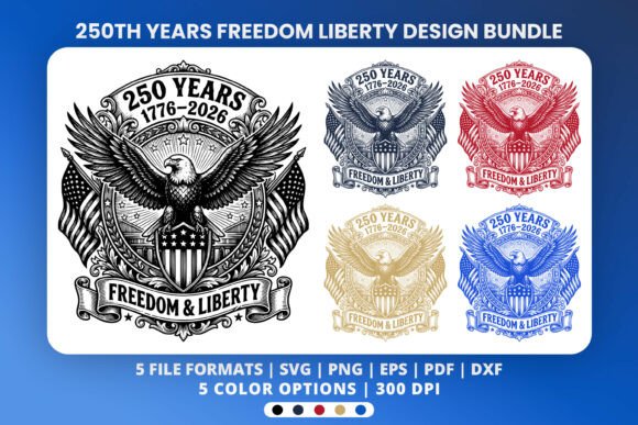 Celebrate a Quarter-Millennium of Liberty: The 250th Freedom Liberty T-Shirt Design SVG