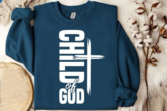 Child of God Svg: Christian Faith Design